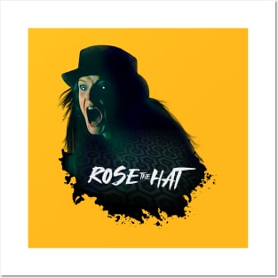 Rose the Hat Posters and Art